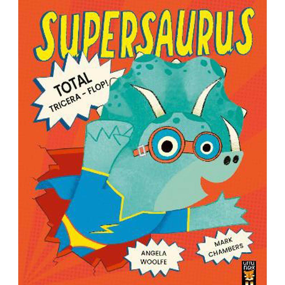Supersaurus: Total Tricera-Flop! (Paperback) - Angela Woolfe
